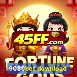 9080bet download